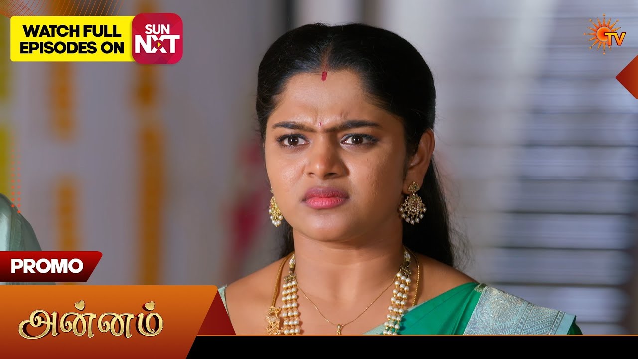 Annam Tamil Serial Promo | Sun TV | Apr 2026