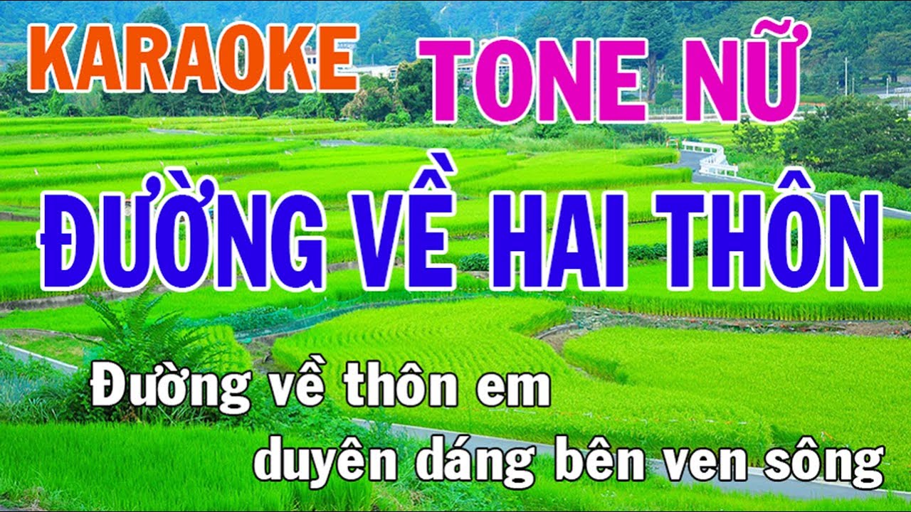 Đường Về Hai Thôn Karaoke Nữ Nhạc Sống 🎤