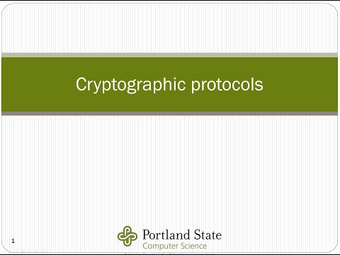 Portland State CS 491 591 03b Cryptography Protocols