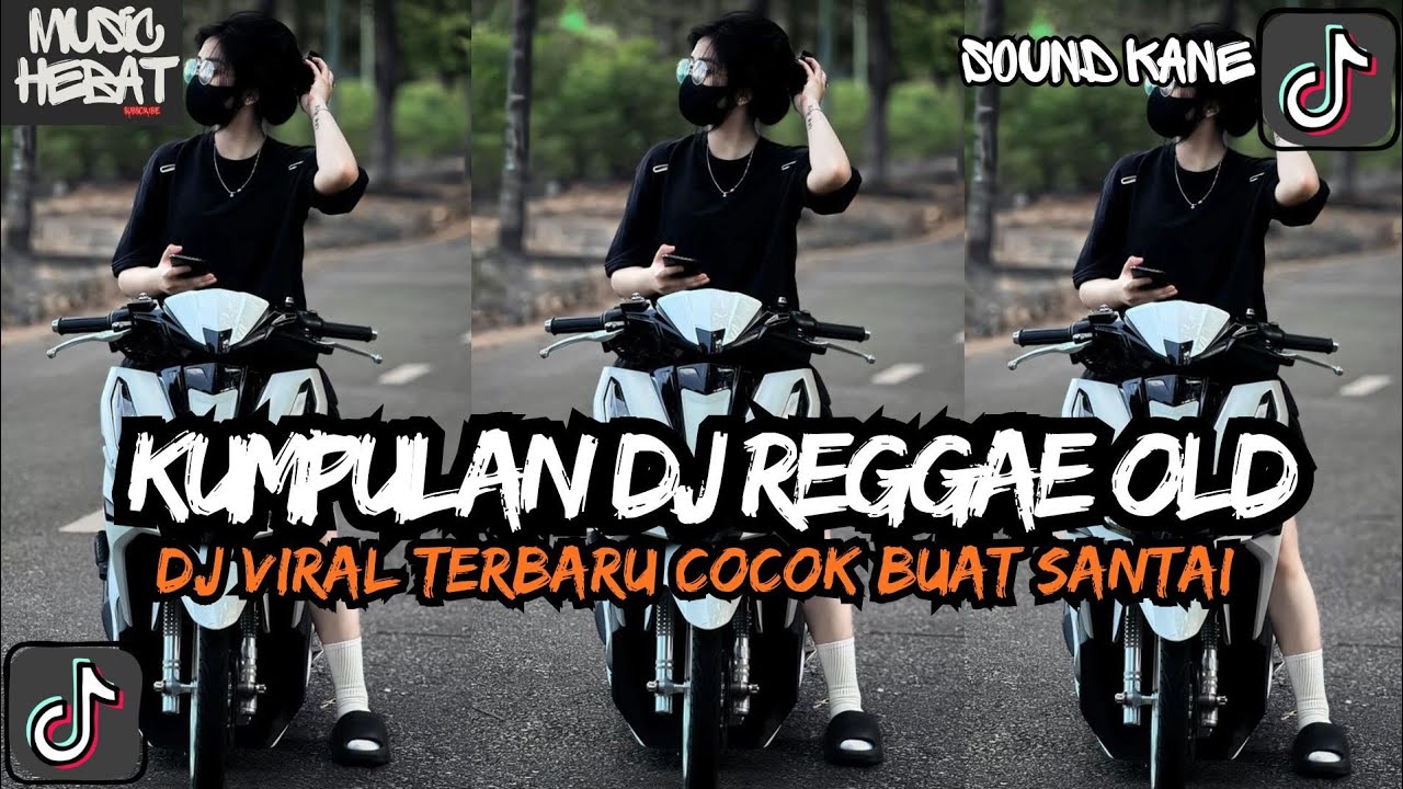 DJ Reggae Santai Full Bass ๐ถ