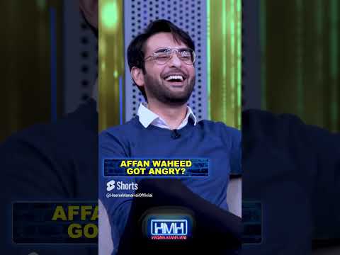 Affan Waheed got angry!   #tabishhashmi #affanwaheed #hasnamanahai #affanwaheed #shorts