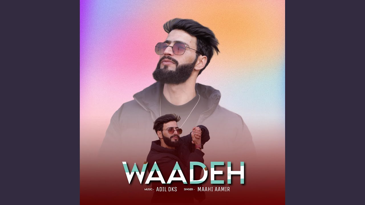 Waadeh 🎶 Official Song by Maahi Aamir | New Release 2024