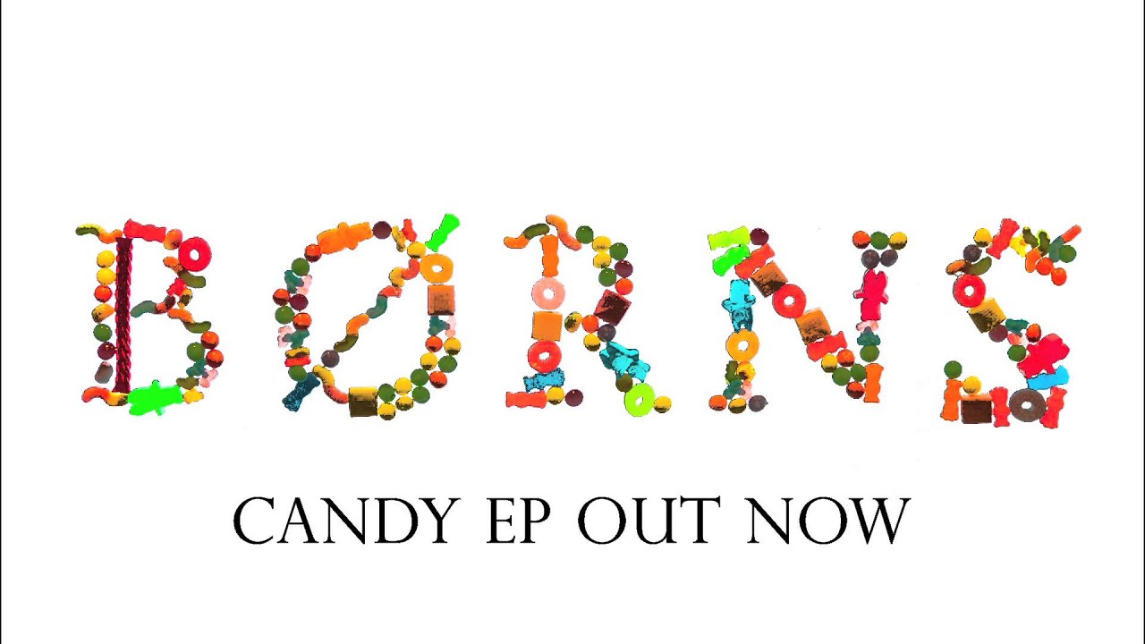 BØRNS 'Past Lives' from Debut EP 'Candy' 🎶