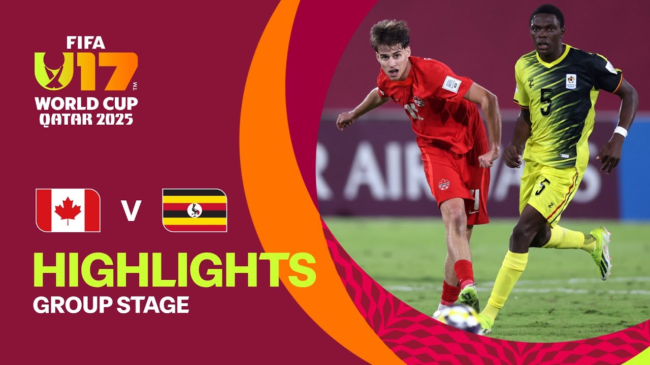 Canada vs Uganda Highlights | Exciting Action at FIFA U-17 World Cup Qatar 2025