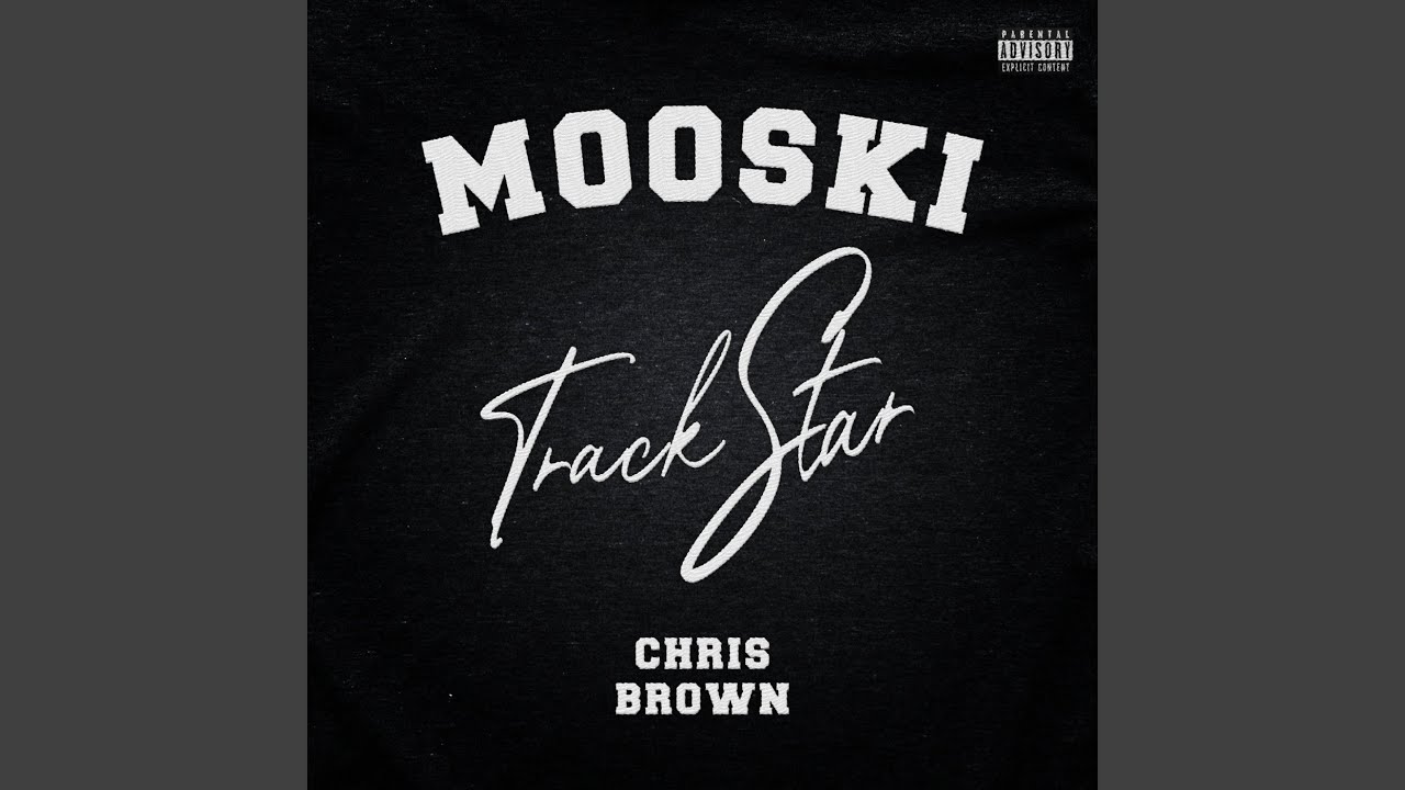 Track Star (Remix) by Mooski & Chris Brown 🎵