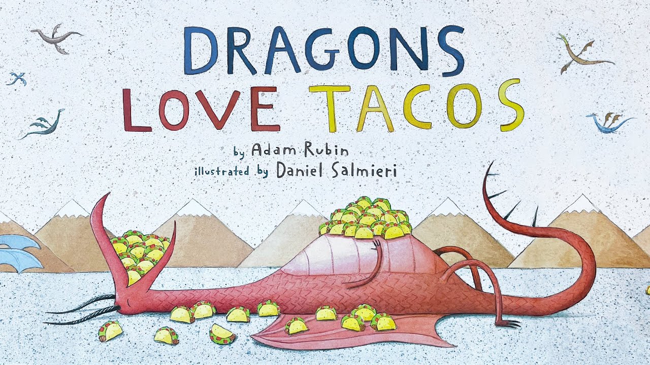 Dragons Love Tacos – Read Aloud Kids Book 🐉