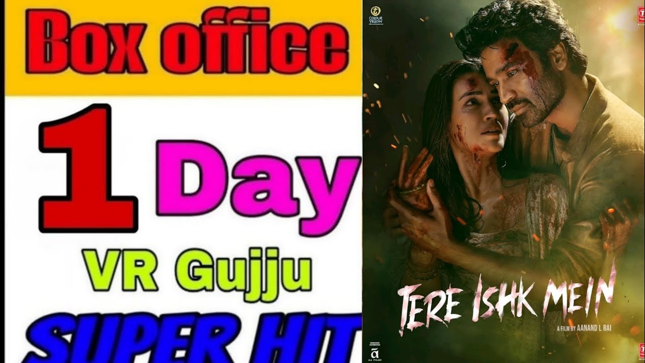 Tere Ishk Mein Day 1 Box Office & Review 🎬