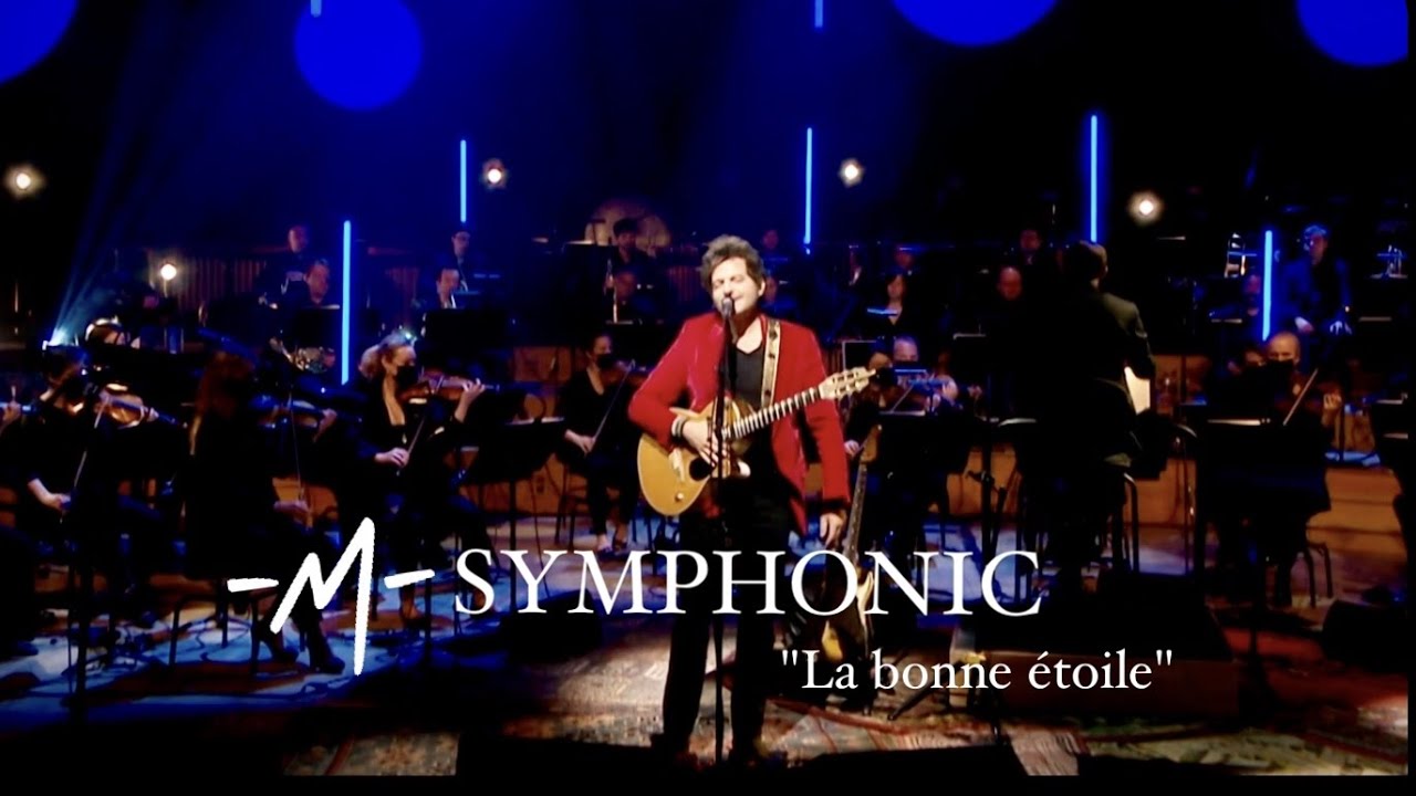 -M- "La Bonne Étoile" avec l'Orchestre Philharmonique de Radio France