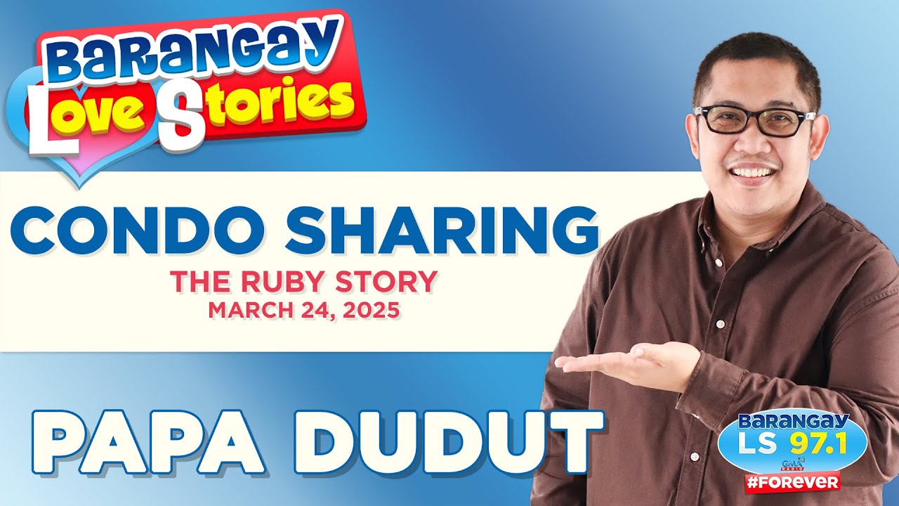 Condo Sharing Love Story π | Papa Dudut's Barangay Love Stories