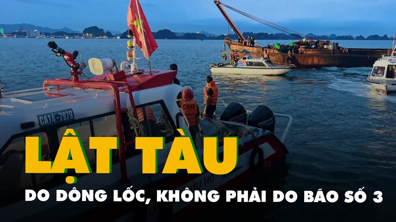 Dông lốc bất ngờ gây lật tàu du lịch ở Hạ Long, không phải do bão số 3 ⛵