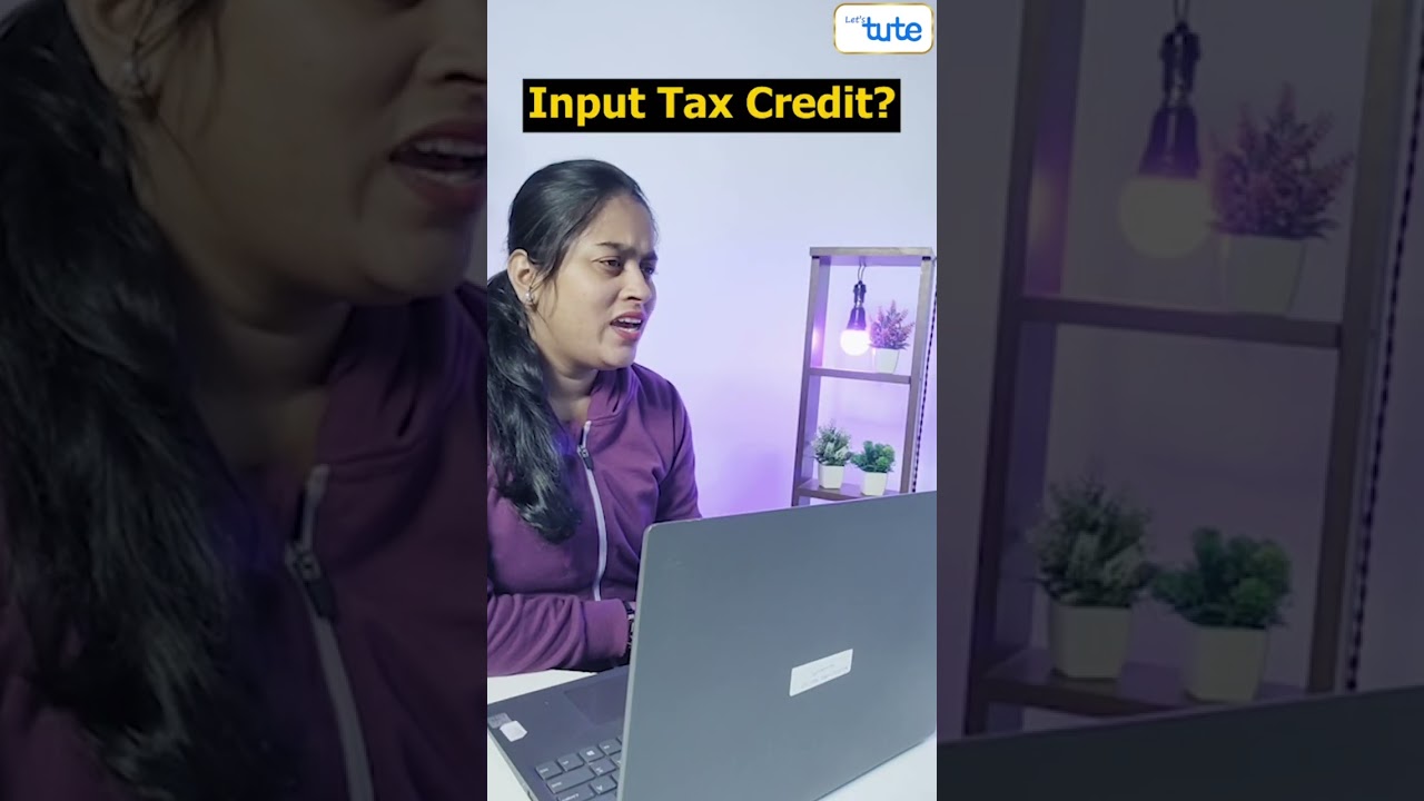 GST Input Tax Credit (ITC) Explained & How to Claim