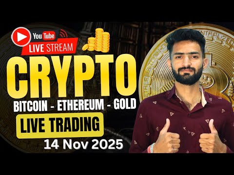🔴Today Live Crypto & Forex Trading | 14 Nov 2025 | Gold(XAUUSD) & Bitcoin(BTCUSD) #BTC #Gold #Forex
