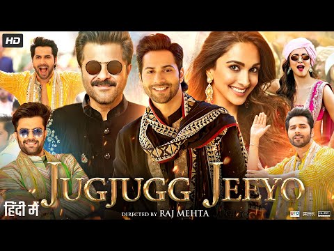 Jugjugg Jeeyo Full Movie In Hindi | Anil Kapoor, Varun Dhawan, Maniesh Paul, Neetu | Review & Facts