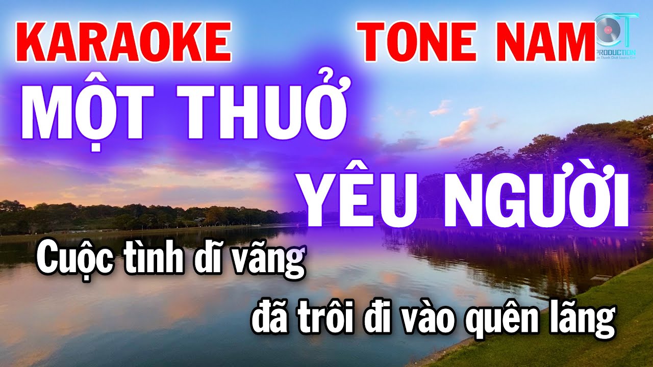Karaoke Nhạc Trẻ - Một Thưở Yêu Người (Nam Rumba)
