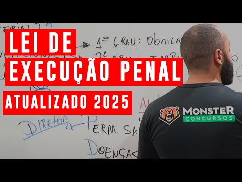 Concurso Polícia Penal MG 2025 | LEP Atualizada 2025 - Lei de Execução Penal (Lei 7.210/1984)