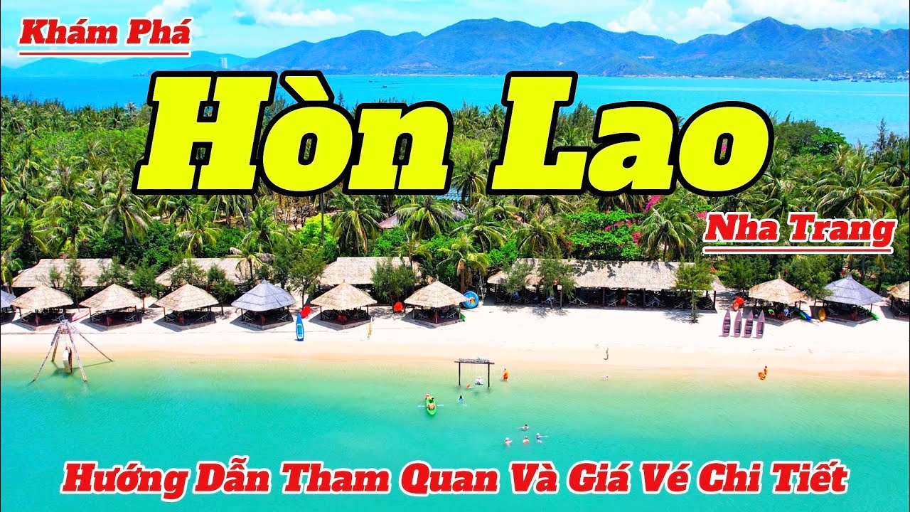 Khám Phá Đảo Hòn Lao Nha Trang 2025 🌴