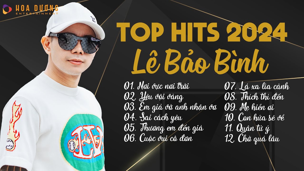 Lê Bảo Bình TOP Hits 2024 🎶 - Yêu Vội Vàng & More
