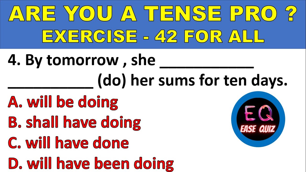 Mastering English Tenses test your skills with this MCQ exercise quiz of Tense correct form of verb