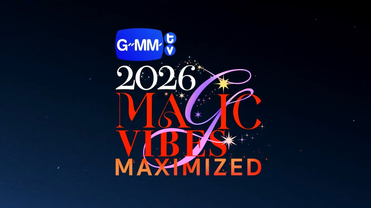 GMMTV 2026 Magic Vibes Launch 🎉