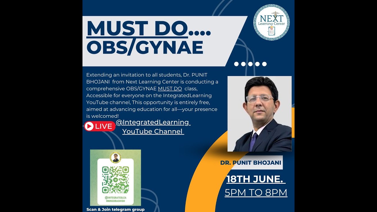 Must-Do OBS/GYNA with Dr. Punit Bhojani ๐
