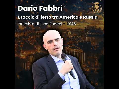 Ep.106 - Dario Fabbri - Braccio di ferro tra America e Russia