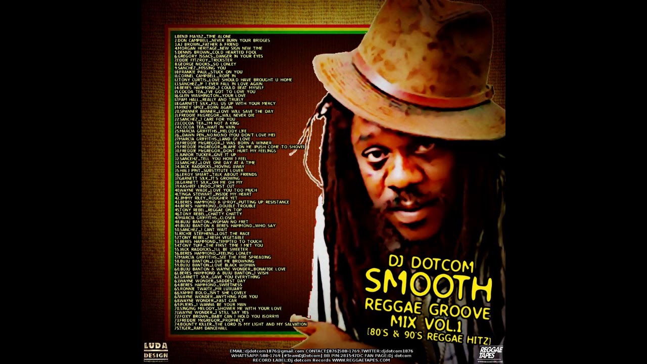 DJ Dotcom Presents Smooth Reggae Groove Mixtape (80's & 90's Hitz) - Collectors Series