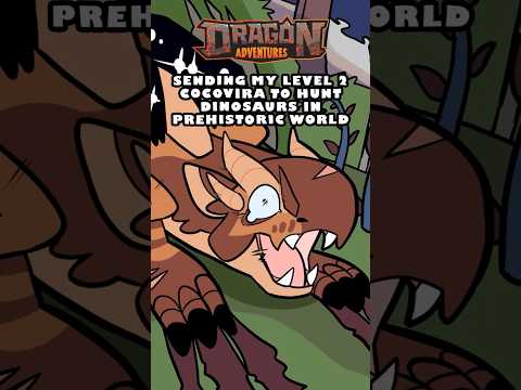 Sending my LVL2 Cocovira to Hunt Dinosaurs π¦ Dragon Adventures #shorts