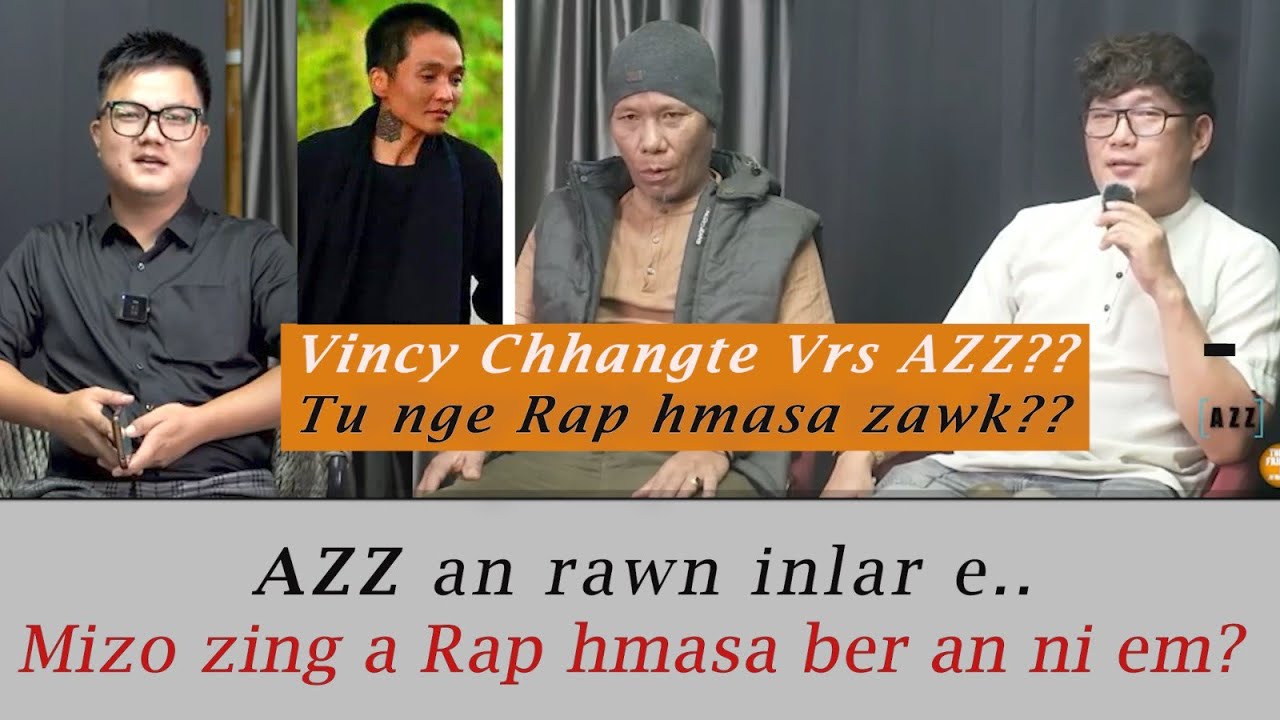 AZZ Kan Ko Chhuak E || Tu Nge Legend Chu??