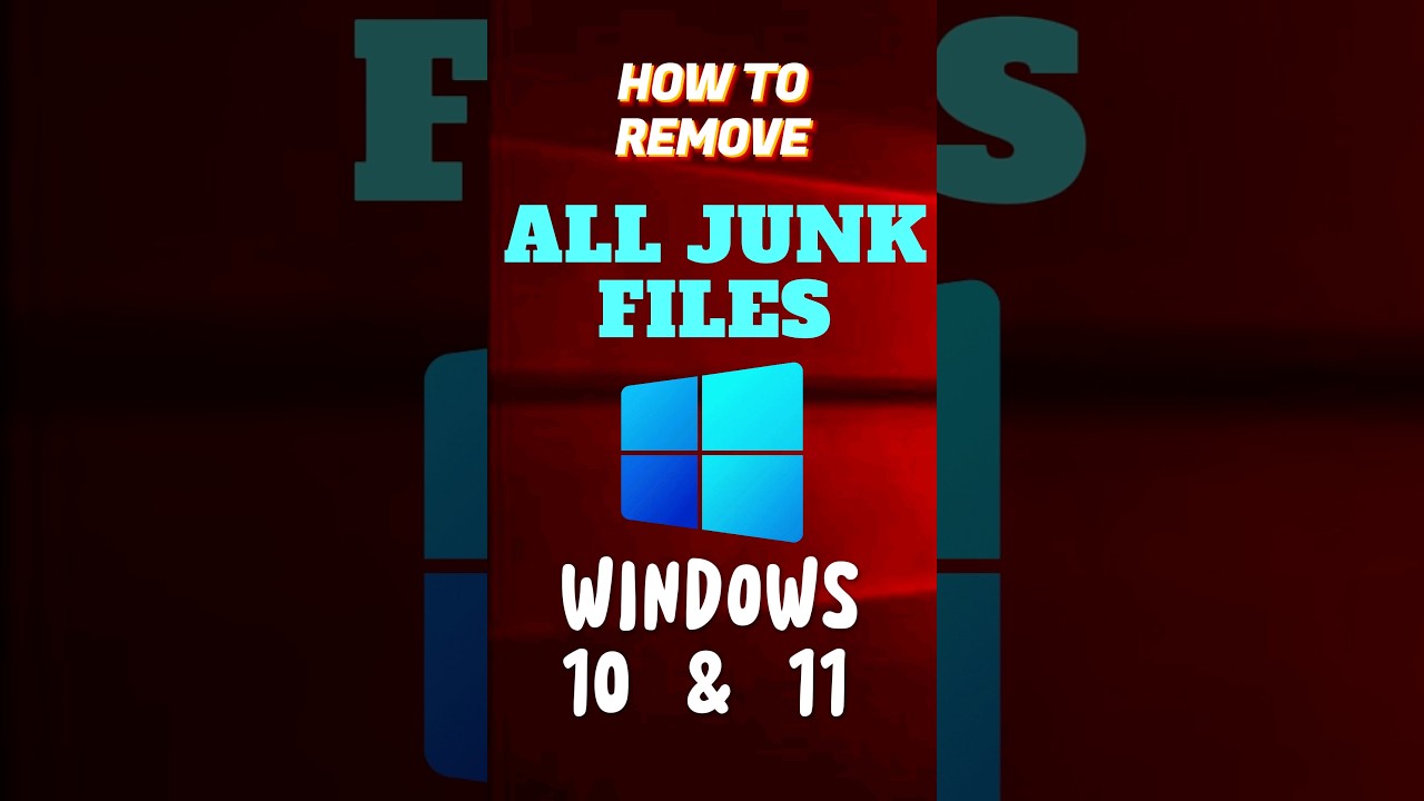 Comprehensive Guide to Removing Junk Files in Windows 10 and 11