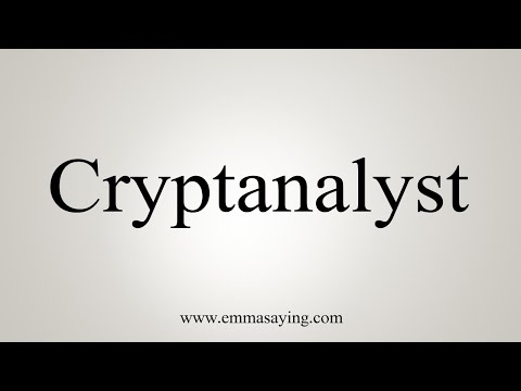 How To Say Cryptanalyst