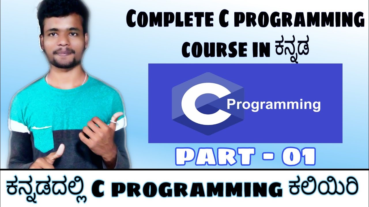 Learn C Programming in Kannada | Complete Beginner’s Course Part 1 🚀