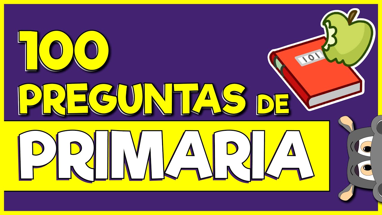 Prueba de Conocimientos Generales para Estudiantes de Primaria