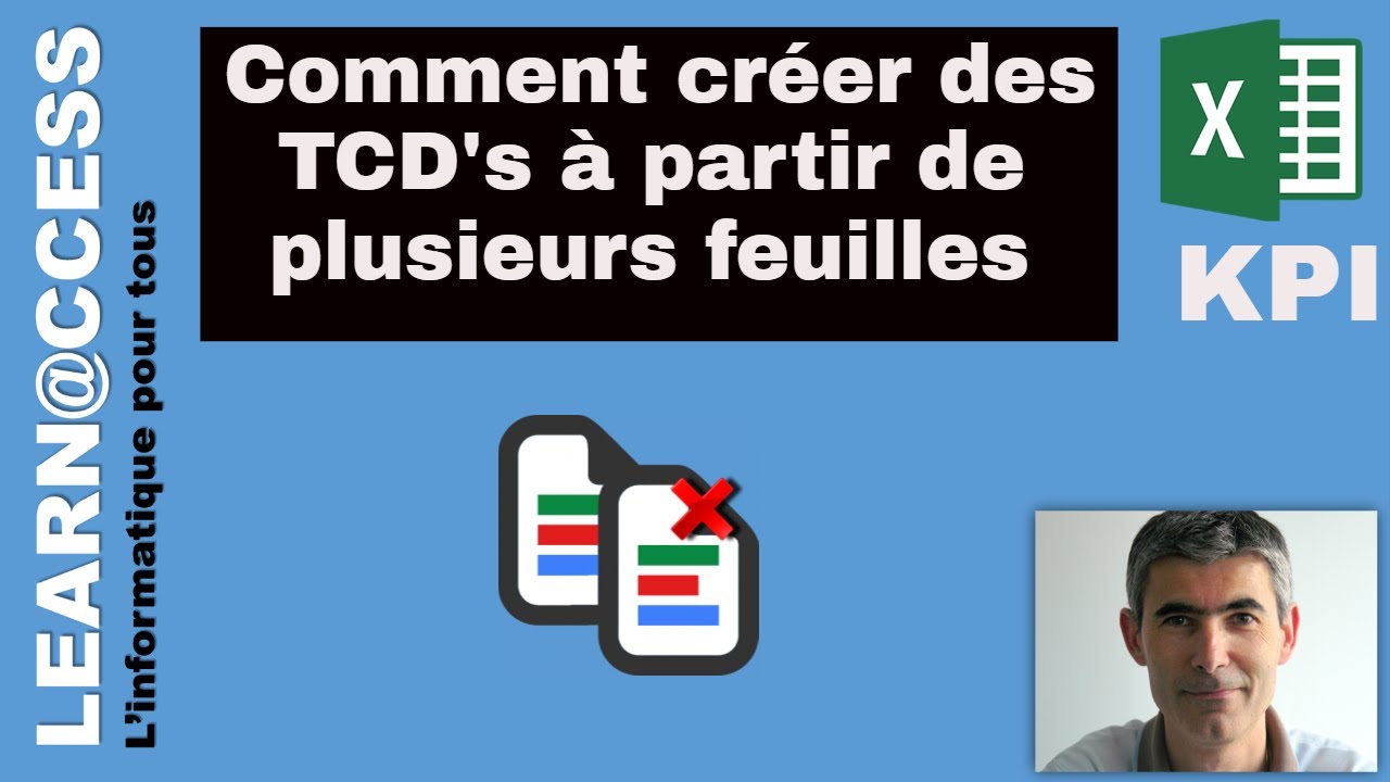 Créer un TCD à partir de plusieurs feuilles Excel 📊