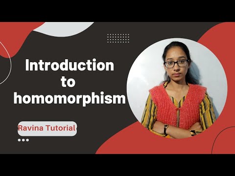 Introduction to homomorphism