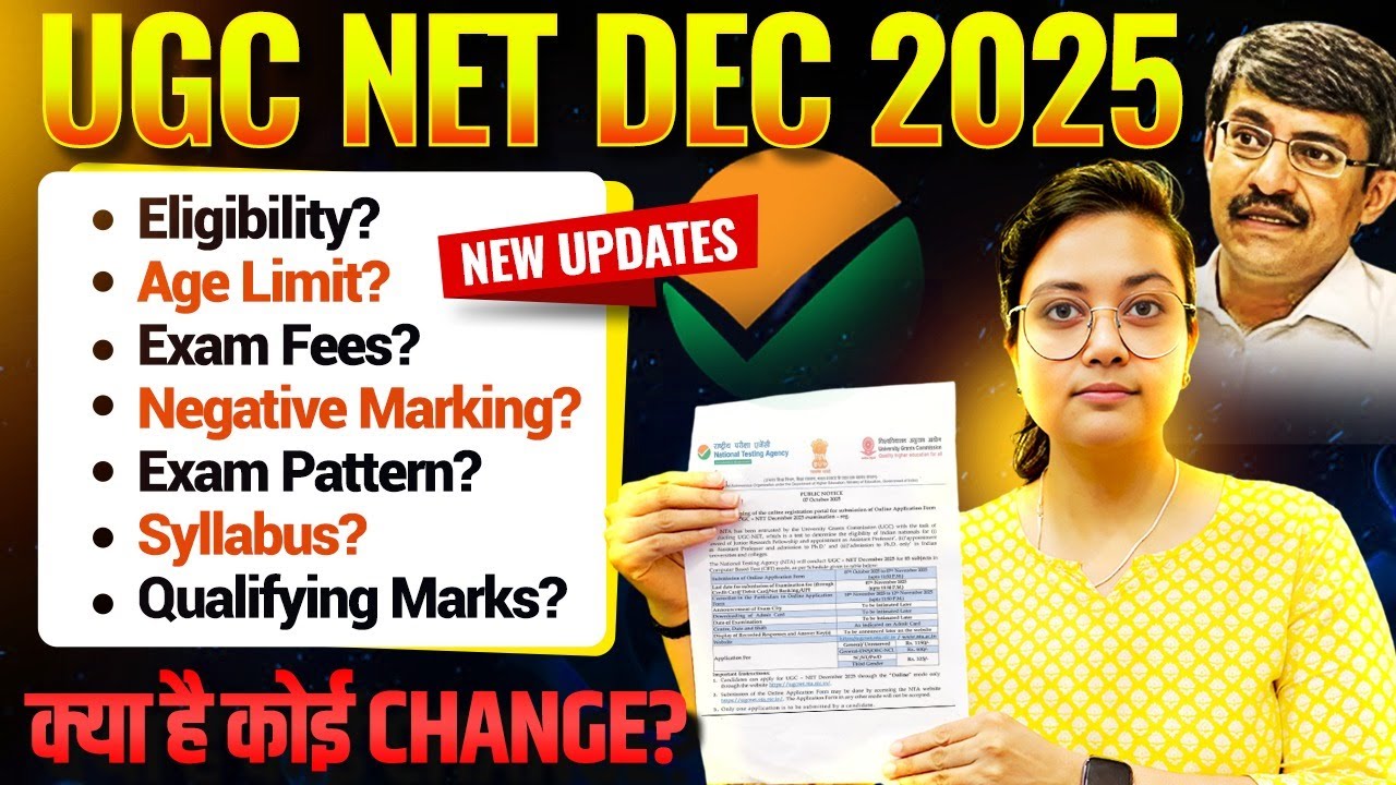 UGC NET December 2025: Eligibility Criteria, Age Limit, Exam Fees, Pattern & Syllabus