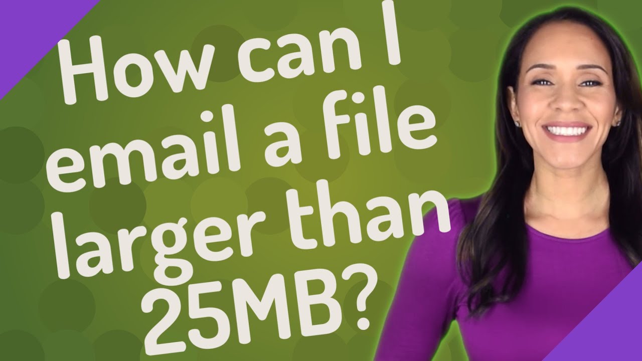 Send Files Over 25MB via Email 📧