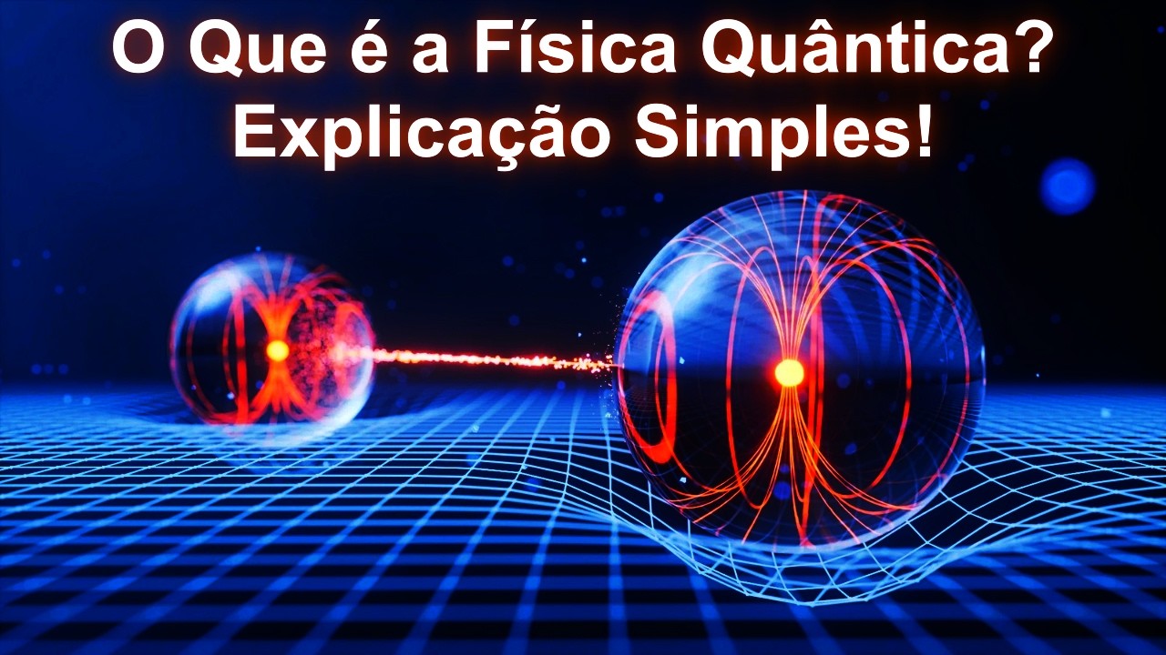 Física Quântica para Iniciantes: Entenda o Universo das Partículas 🧩