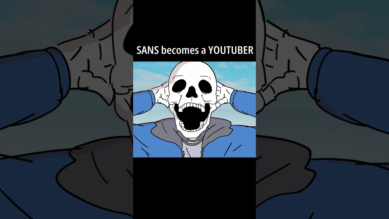 SANS becomes a YOUTUBER (Animation)