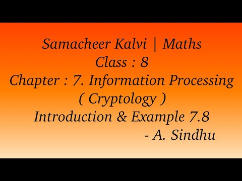 8th Maths Samacheer | Chapter 7 | Information Processing | Cryptology |  Introduction & Example 7.8