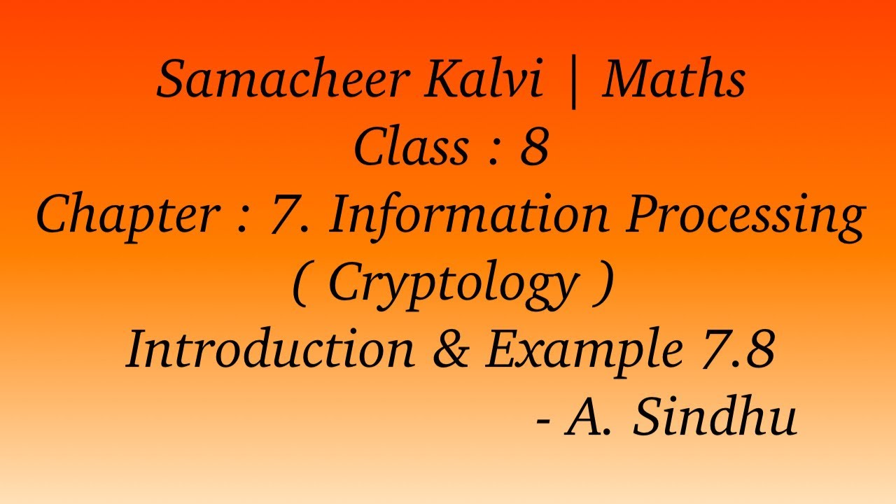 8th Maths Samacheer Chapter 7: Introduction to Cryptology & Information Processing 🔐