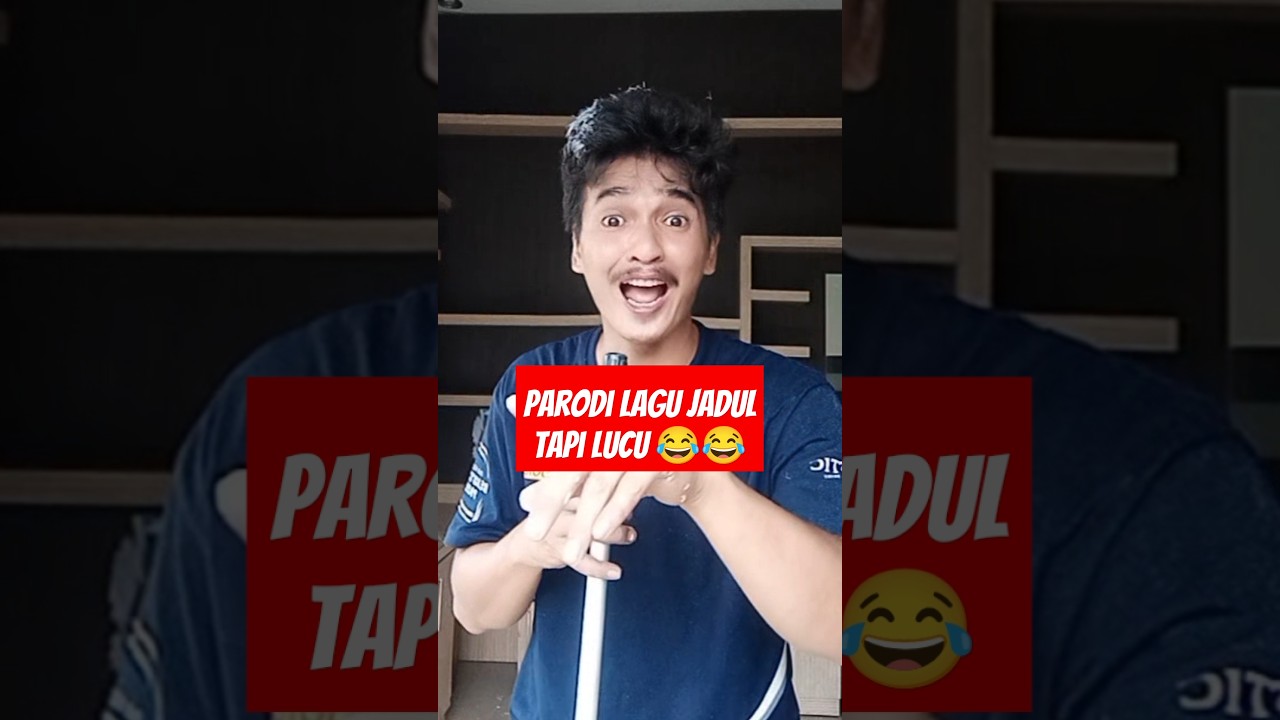 Parodi Lagu Jadul Tapi Lucu ๐