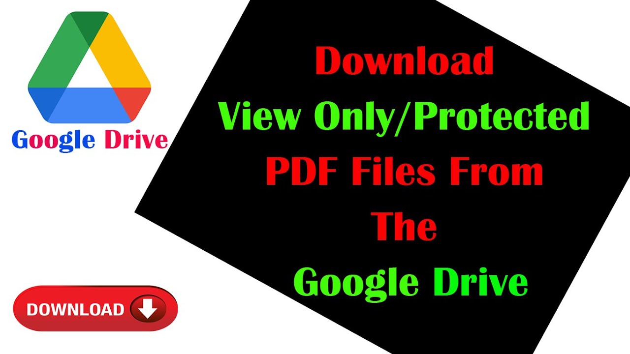 How to Download View-Only or Protected PDF Files from Google Drive