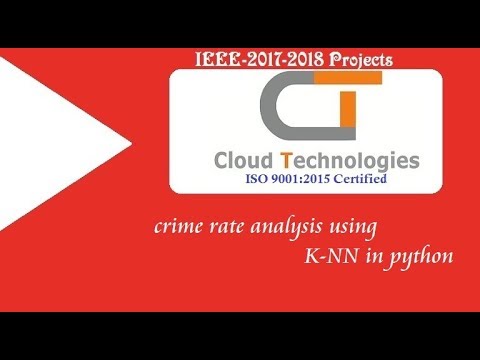 Crime Rate Analysis with K-NN in Python | IEEE Projects Hyderabad π