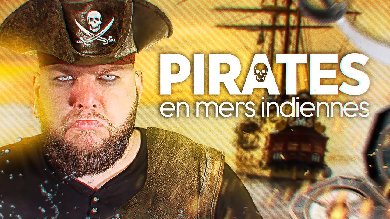 L'âge d'or de la piraterie dans l'Océan Indien 🏴☠️