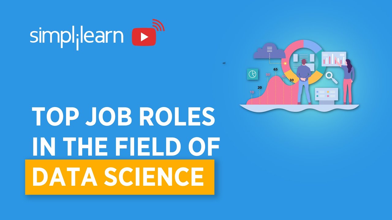 Top Data Science Roles & Careers | Simplilearn