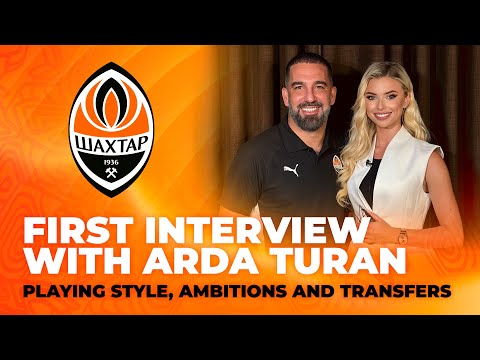 Arda Turan joined Shakhtar! Extensive interview | Team style, transfers, ambitions, goals
