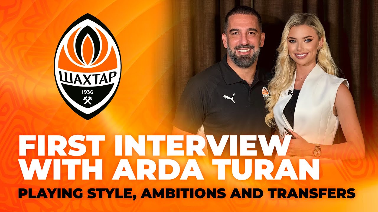 Arda Turan's Big Debut at Shakhtar: Transfers, Tactics & Future Goals ⚒️