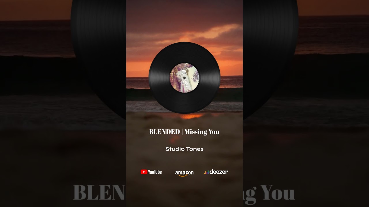 BLENDED | Missing You #peaceful #music #relax #easylisteningmusic