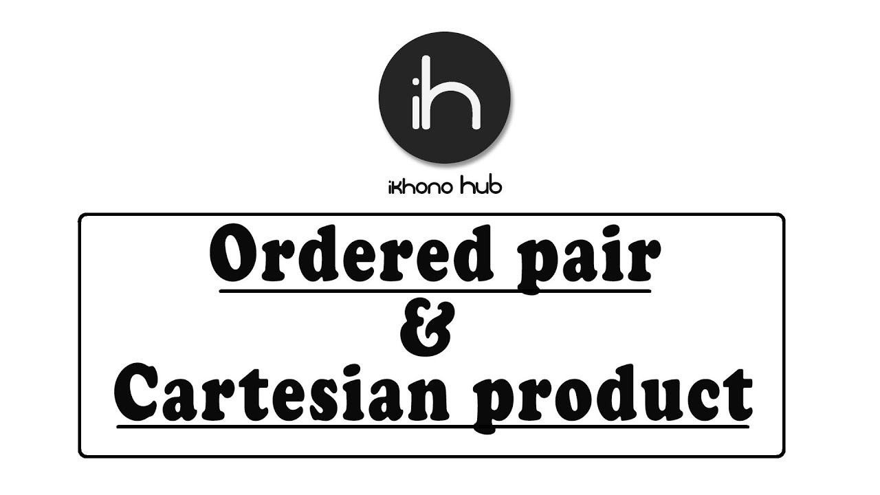 Ordered Pairs & Cartesian Product in Discrete Math 📊