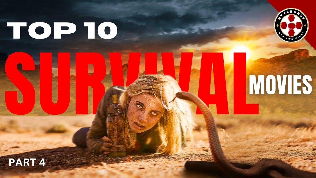 Top 10 Survival Movies You Must Watch 🎬